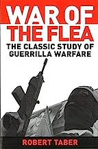 Book Cover War of the Flea: The Classic Study of Guerrilla Warfare