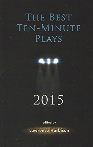 Book Cover The Best Ten-Minute Plays 2015 (Best 10 Minute Plays)
