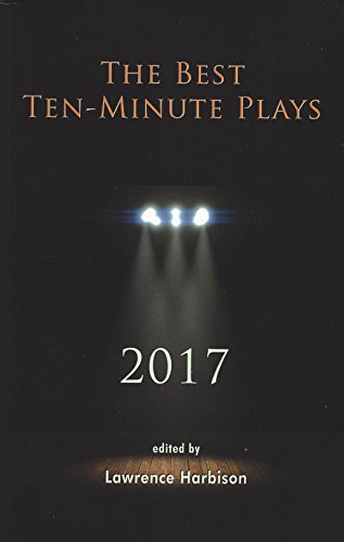 Book Cover The Best Ten-Minute Plays 2017 (Best 10 Minute Plays)