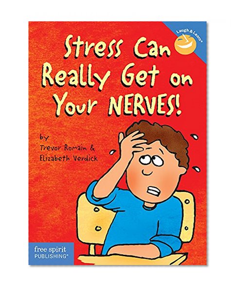 Book Cover Stress Can Really Get on Your Nerves! (Laugh & Learn)