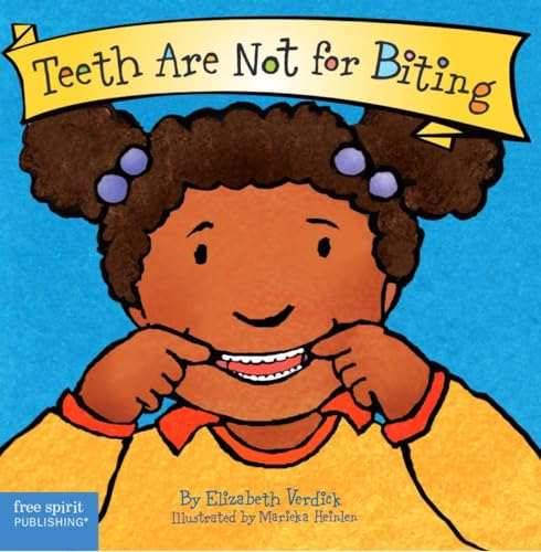 Book Cover Teeth Are Not for Biting (Board Book) (Best Behavior Series)
