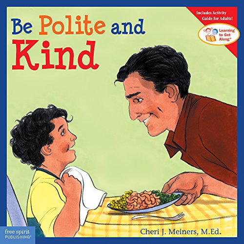 Book Cover Be Polite and Kind (Learning to Get AlongÂ®)