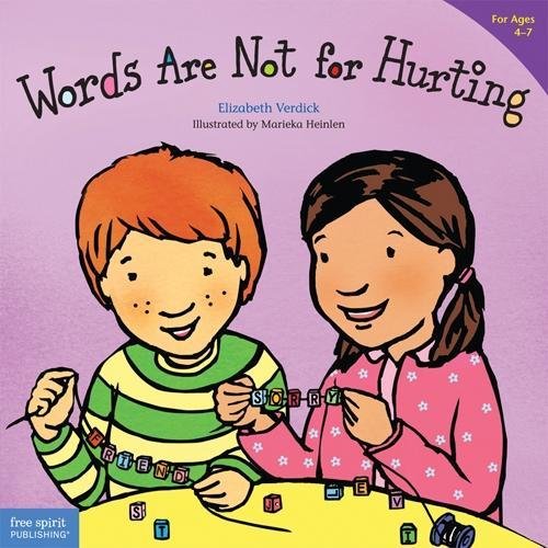 Book Cover Words Are Not for Hurting (Ages 4-7) (Best Behavior Series)