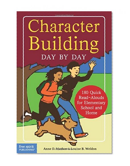 Book Cover Character Building Day by Day: 180 Quick Read-Alouds for Elementary School and Home