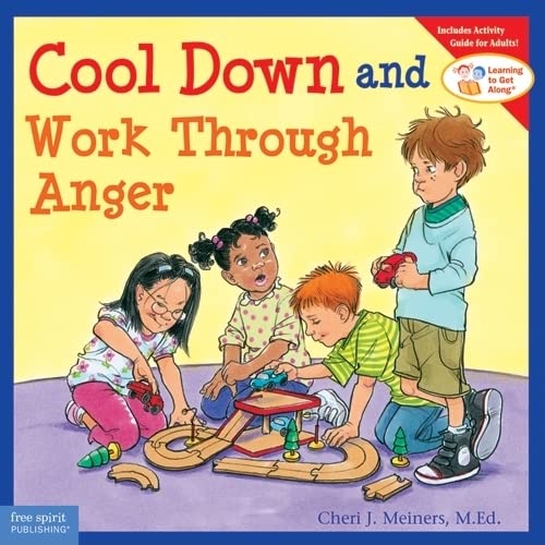 Book Cover Cool Down and Work Through Anger (Learning to Get Along®)
