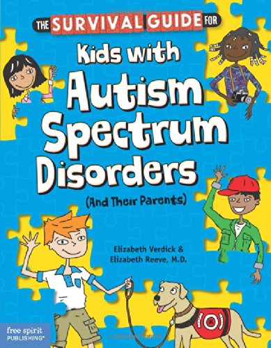 Book Cover The Survival Guide for Kids with Autism Spectrum Disorders (And Their Parents)