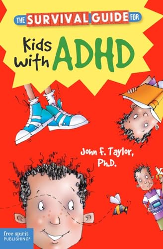 Book Cover The Survival Guide for Kids with ADHD (Survival Guides for Kids)