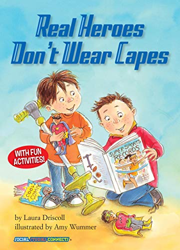 Book Cover Real Heroes Don't Wear Capes: Heroes (Social Studies Connects (Paper))