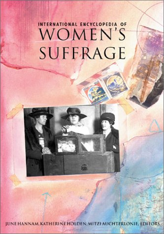 International Encyclopedia of Women's Suffrage