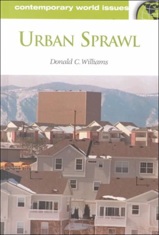 Urban Sprawl: A Reference Handbook (Contemporary World Issues)