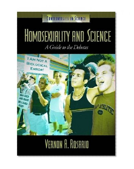 Homosexuality and Science: A Guide to the Debates