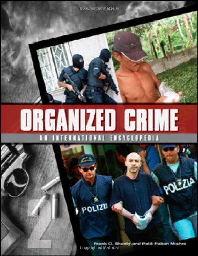 Organized Crime: From Trafficking to Terrorism (2 Volume Set).