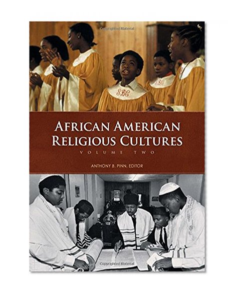 African American Religious Cultures (2 Vol. Set)