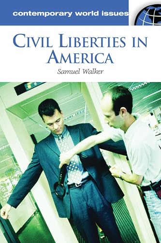 Civil Liberties in America: A Reference Handbook (Contemporary World Issues)