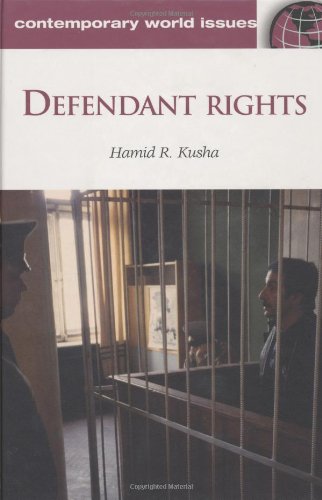 Defendant Rights: A Reference Handbook (Contemporary World Issues)