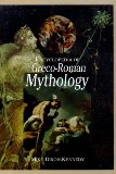 Encyclopedia of Greco-Roman Mythology (Handbooks of World Mythology)