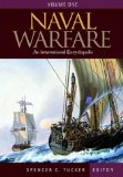 Naval Warfare: An International Encyclopedia - 3 Vol set (Warfare Series)