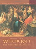 Encyclopedia of Witchcraft [4 volumes]: The Western Tradition