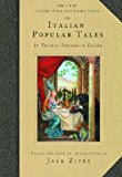 Italian Popular Tales: Italian Popular Tales