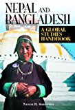 Nepal & Bangladesh: A Global Studies Handbook