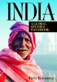 India: A Global Studies Handbook (Global Studies - Asia)
