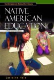 Native American Education: A Reference Handbook (Contemporary Education Issues)