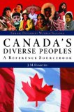 Canada's Diverse Peoples: A Reference Sourcebook (Ethnic Diversity Within Nations)