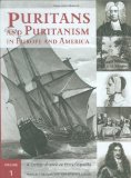 Puritans and Puritanism in Europe and America: A Comprehensive Encyclopedia, 2 volumes
