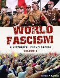 World Fascism: A Historical Encyclopedia - 2 Volume set