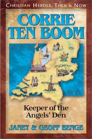 Book Cover Corrie ten Boom: Keeper of the Angels' Den (Christian Heroes: Then & Now)