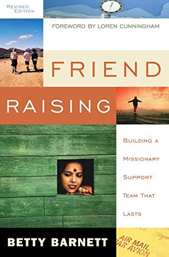 Book Cover Friend Raising: Building a Missionary Support Team that Lasts