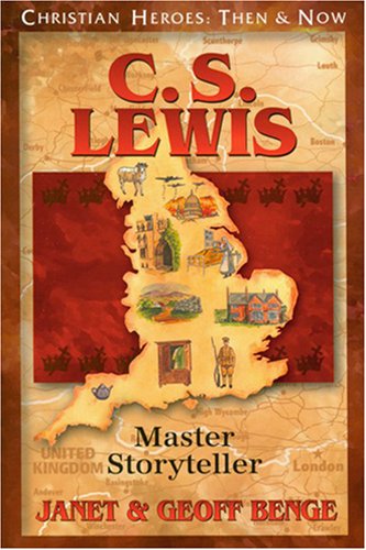 Book Cover C.S. Lewis: Master Storyteller (Christian Heroes: Then & Now)