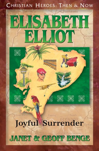 Book Cover Elisabeth Elliot: Joyful Surrender (Christian Heroes: Then & Now)