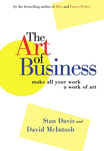 Book Cover The Art of Business : Make All Your Work a Work of Art