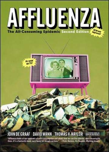 Book Cover Affluenza: The All-Consuming Epidemic