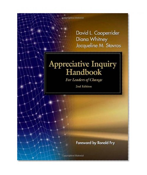 Book Cover The Appreciative Inquiry Handbook: For Leaders of Change