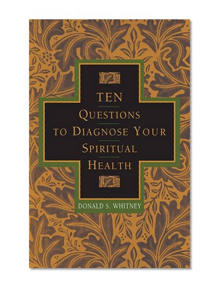 Book Cover Ten Questions to Diagnose Your Spiritual Health