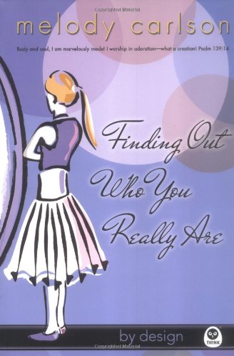 Book Cover Finding Out Who You Really Are (By Design Series, Book 2)