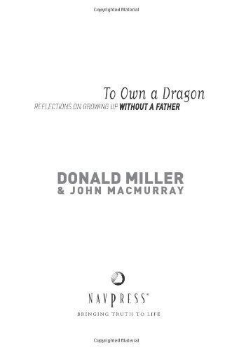 Book Cover To Own a Dragon: Reflections on Growing Up Without a Father
