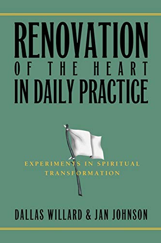 Book Cover Renovation of the Heart in Daily Practice: Experiments in Spiritual Transformation (Redefining Life)