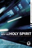 7 Minutes with the Holy Spirit: Daily Devotions for a Deeper Relationship