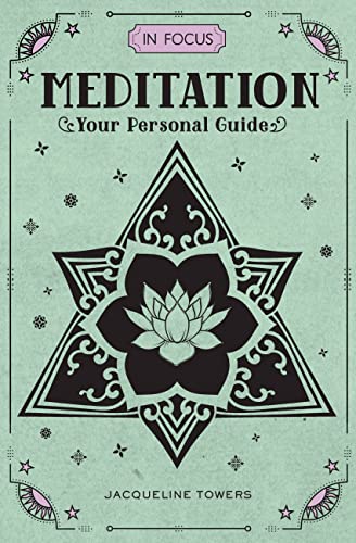 Book Cover In Focus Meditation: Your Personal Guide: 3