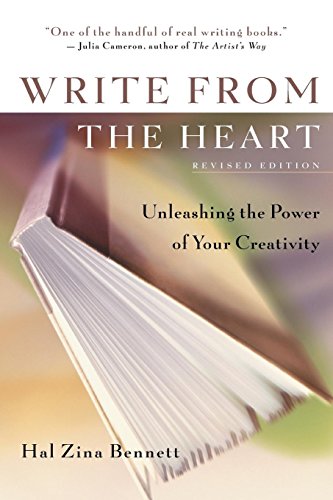 Book Cover Write from the Heart : Unleashing the Power of Your Creativity
