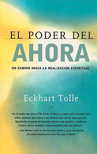 Book Cover El poder del ahora: Un camino hacia la realizacion espiritual (Spanish Edition)