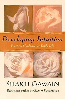 Book Cover Developing Intuition: Practical Guidance for Daily Life