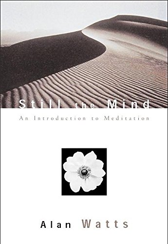 Book Cover Still the Mind: An Introduction to Meditation