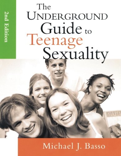 Book Cover The Underground Guide to Teenage Sexuality