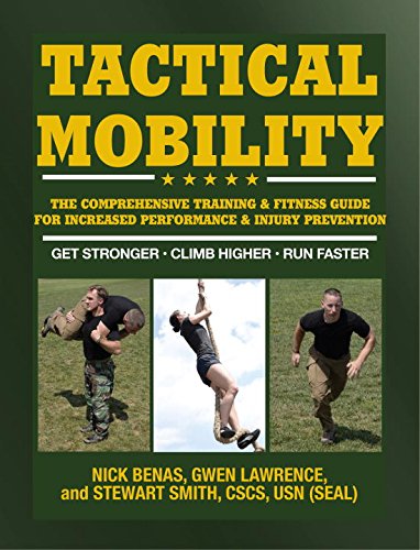 Book Cover Tactical Mobility: The Comprehensive Training & Fitness Guide for Increased Performance & Injury Prevention