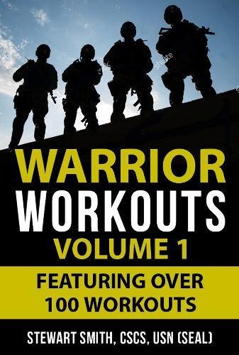 Book Cover Warrior Workouts, Volume 1: Over 100 of the Most Challenging Workouts Ever Created