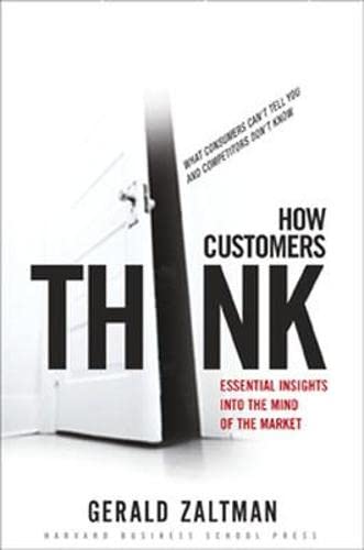 Book Cover How Customers Think: Essential Insights into the Mind of the Market